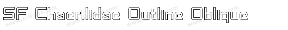 SF Chaerilidae Outline Oblique字体转换